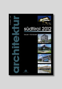 Press, magazine architettura, rivista architettura, abbonamenti riviste, pubblicazione, cover, copertina, pubblicazione di architettura; studio monovolume architecture + design; monovolume Bolzano; architettura Alto Adige; studio architettura bolzano; monovolume architetti