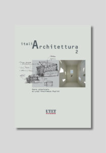 Italia Architettura 2, Presse, Publikation, Cover, Architektur Publikation; studio monovolume architecture + design; monovolume Bozen; Architektur Südtirol; studio architecture bozen; monovolume Architekten